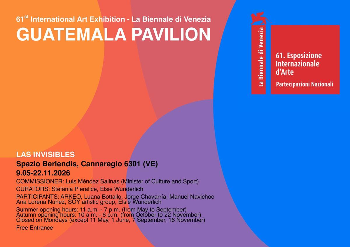 61a International Art EXhibition - La Biennale di Venezia GUATEMALA PAVILLON