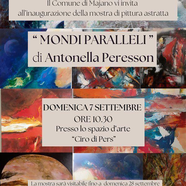 Mondi Paralleli di Antonella Peresson